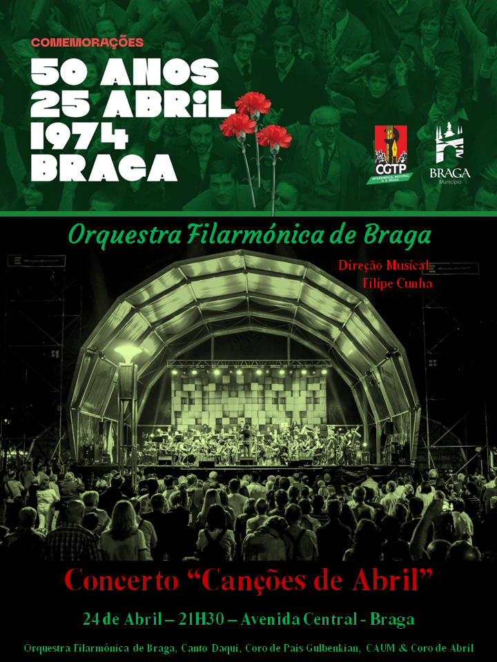 Concerto Canções de Abril, na Avenida Central, Braga