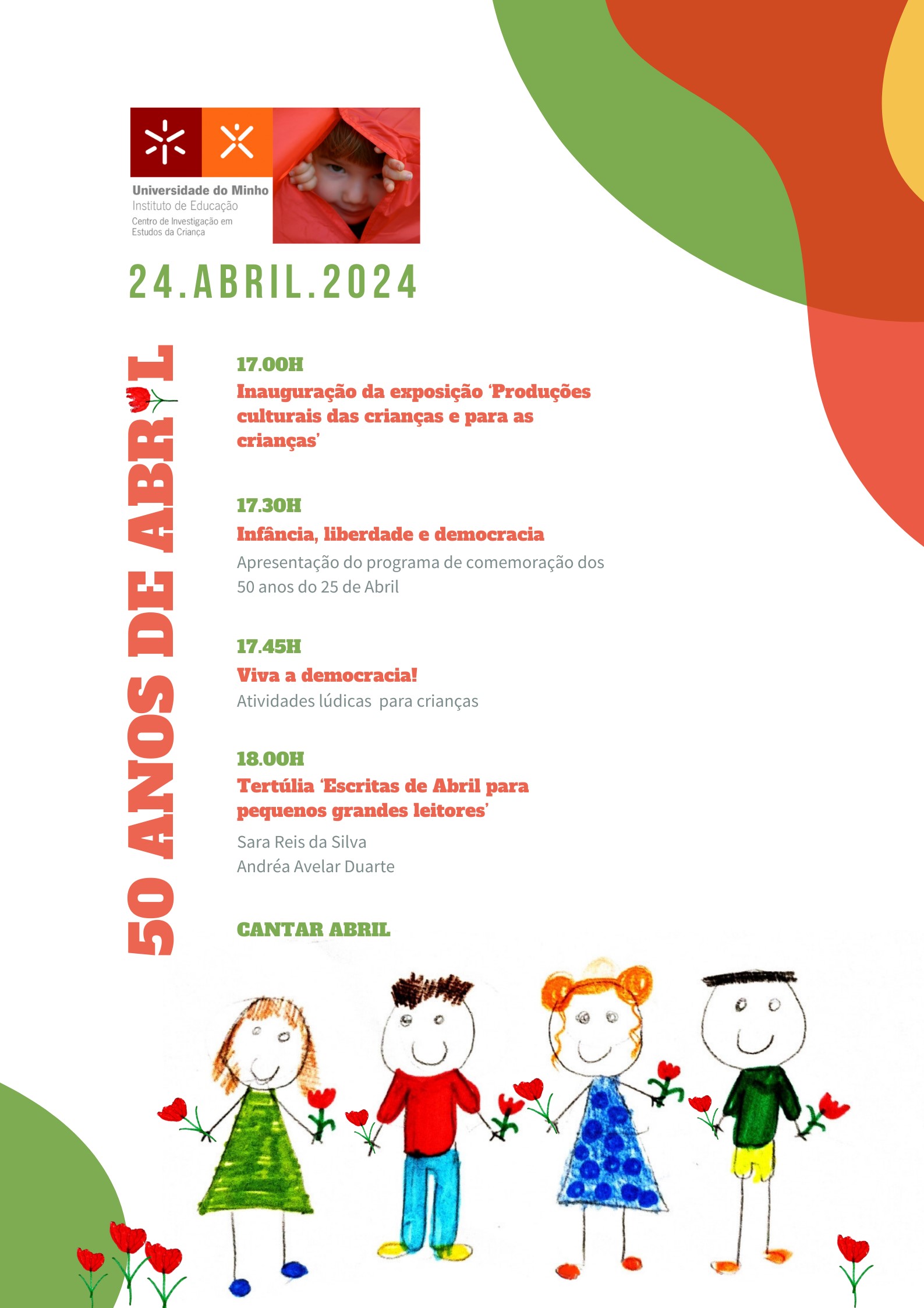Conferência 50 Anos de Abril, no Instituto de Educação da UMinho, no campus de Gualtar